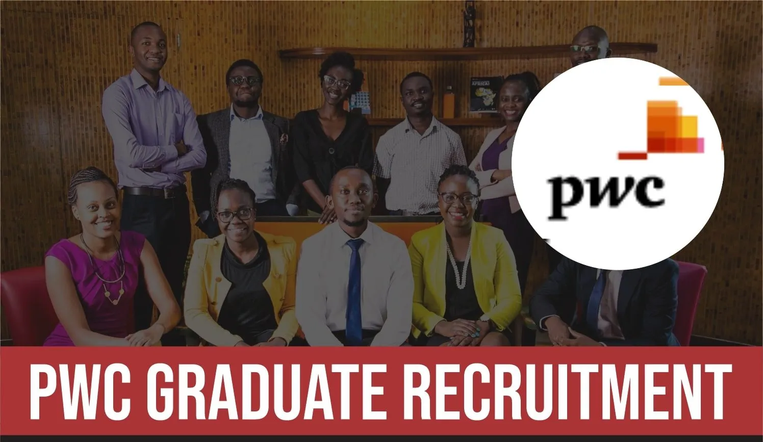 2023 PwC Nigeria Graduate Associate Programme for Nigerian graduates.