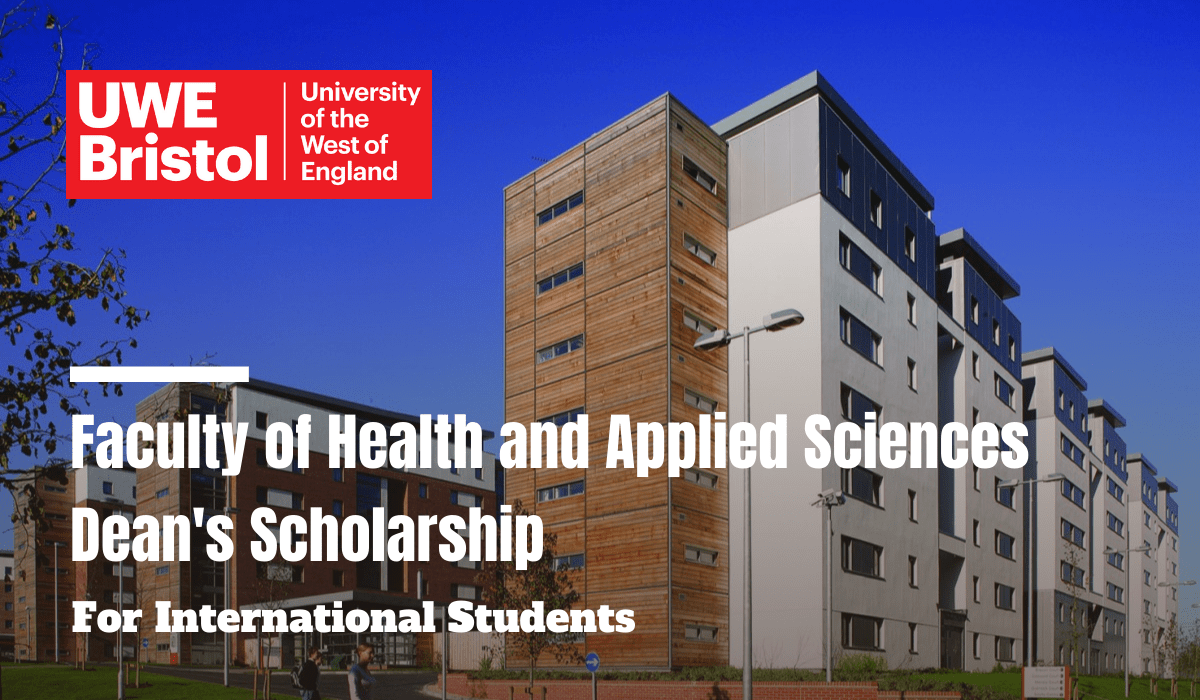 College of Health, Science and Society Dean's Scholarship at UWE Bristol in UK 2023